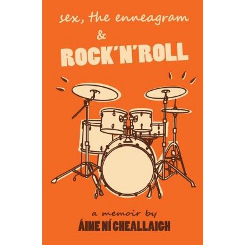Sex the Enneagram Rock n roll Paperback Capsule Press 가격 변동 추적