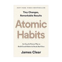 Atomic Habits:An Easy & Proven Way to Build Good Habits & Break Bad Ones, Avery Publishing Group