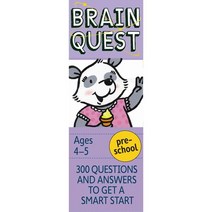 Brain Quest : Pre-school:300 Questions and Answers to Get a Smart Start, Brainquest