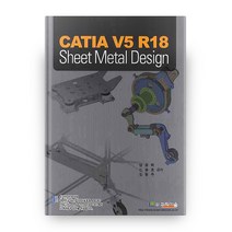CATIA V5 R18 SHEET METAL DESIGN, 도서출판과학기술