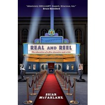 Real and Reel: The Education of a Film Critic Paperback, Manchester University Press, English, 9780719085956