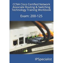 (영문도서) CCNA Cisco Certified Network Associate Routing & Switching Technology Training Workbook: Exam... Paperback, Independently Published, English, 9781973233060