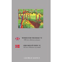 Words for the Road VI: 100 short reflections and puns Paperback, Books on Demand, English, 9788743028598