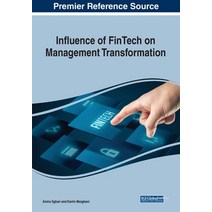 Influence of FinTech on Management Transformation 1 volume Paperback, Business Science Reference, English, 9781799871118