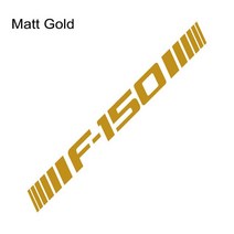 픽업 앞 유리 스티커 포드 F150 랩터 트럭 그래픽 로고 비닐 커버 자동차 장식 Decals 액세서리, 매트 골드