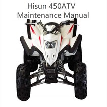 4륜 atv 오토바이 사륜 농업용 산악 튜닝 파츠Hisun 450 ATV HS450 유지 보수 설명서 영어 버전 만 이메일, 01 MULTI