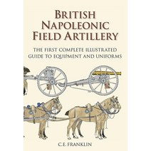 British Napoleonic Artillery [Paperback]