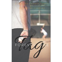 Tag Forever Mine Paperback, Independently Published
