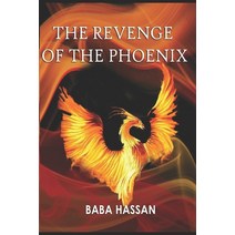 (영문도서) The Revenge of The Phoenix Paperback, Independently Published, English, 9798353334989