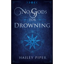 (영문도서) No Gods for Drowning Paperback, Agora Books, English, 9781951709808