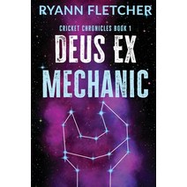 Deus Ex Mechanic Paperback, Ryann Fletcher