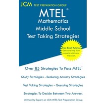 (영문도서) MTEL Mathematics Middle School - Test Taking Strategies: MTEL 47 - Free Online Tutoring - New... Paperback, Jcm Test Preparation Group, English, 9781647686437