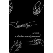 Umbra a shadow work journal delve inside your emotions for deeper self awareness healing and love