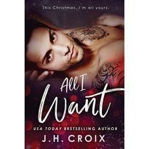 (영문도서) All I Want Paperback, Frisky Fox Publishing, LLC, English, 9781951228699