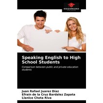 (영문도서) Speaking English to High School Students Paperback, Our Knowledge Publishing, 9786200868534