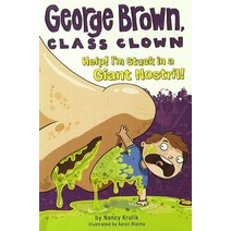 George Brown Class Clown. 6: Help Im Stuck on a Giant Nostril, 언어세상