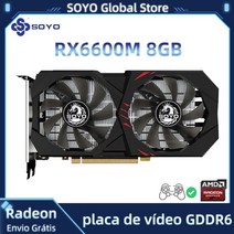 Soyo 그래픽 카드 rx5700xt 5500xt 580 6600m 8gb gddr6 256bit 7nm 새로운 게임용 비디오 카드 지원 데스크탑 cpu placa de video, rx6600m