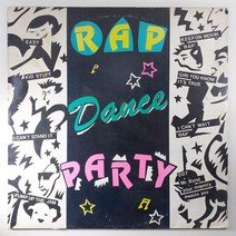 (중고LP) RAP DANCE PARTY VARIOUS ARTISTS 1990년 발매 라이센스 (자켓 상태 A. 음반 상태 AA)