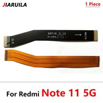 10 Pcs/Lot 메인 FPC LCD 디스플레이 연결 보드 플렉스 케이블 레드미 노트 프로 4G 프로, 한개옵션1, 06 노트 11 5G Main