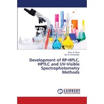 Development of RP-HPLC HPTLC and UV-Visible Spectrophotometry Methods Paperback, LAP Lambert Academic Publis..., English, 9786139847150