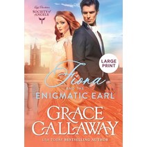 (영문도서) Fiona and the Enigmatic Earl: Large Print Edition Paperback, Colchester & Page, English, 9781939537980