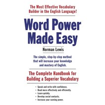 (영문도서) Word Power Made Easy: The Complete Handbook for Building a Superior Vocabulary Mass Market Paperbound, Anchor Books, English, 9781101873854