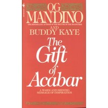 Gift of Acabar, Mandino, Og/ Kaye, Buddy(저),B, Bantam