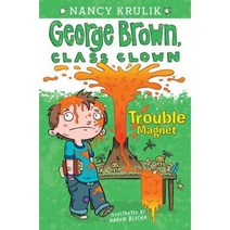 George Brown Class Clown 02 Trouble Magnet