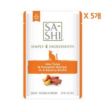 오쥬 바이 로우즈 고양이 습식 파우치 69g 사시 50g 고양이사료, 사시 참치&호박 x 5개, 5개