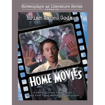 [어바웃타임스크립트] Home Movies: A Family Comedy Movie Script About Time Travel and Family Dysfunction Paperback, Embedded Pictures, English, 9781942858584