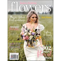 Modern Wedding Flowers (월간) : 2015년 No.18, Wildfire Publishing Interna...