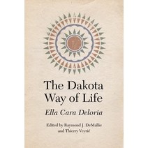 (영문도서) The Dakota Way of Life Hardcover, Bison Books, English, 9781496233592