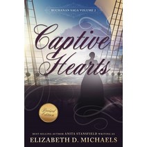 (영문도서) Captive Hearts Paperback, Sweetwater Books, English, 9781462142118