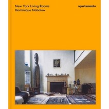 New York Living Rooms Dominique Nabokov, Apartamento Publishing S.L.