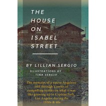 (영문도서) The House On Isabel Street Paperback, Christina Sergio, English, 9781087851624