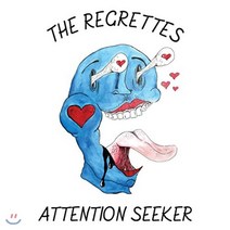 [CD] The Regrettes (더 리그렛츠) - Attention Seeker