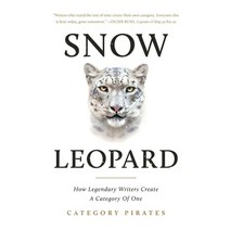 (영문도서) Snow Leopard: How Legendary Writers Create A Category Of One Paperback, Nicolas Mather, English, 9781956934458