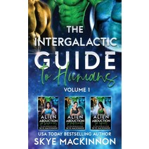 (영문도서) The Intergalactic Guide to Humans: Volume 1: Books 1-3 Paperback, Peryton Press, English, 9781913556402