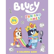 Bluey: Fun and Games: A Coloring Book Paperback