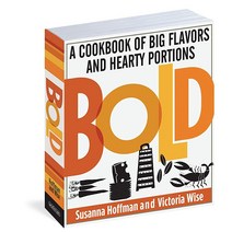Bold: A Cook북 of Big Flavors 페이퍼백