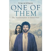 (영문도서) One of Them: The Transformation of Simon Peter Paperback, Tom Hoffman, English, 9798985928600