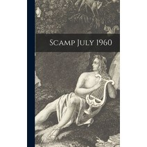 (영문도서) Scamp July 1960 Hardcover, Hassell Street Press, English, 9781014036773