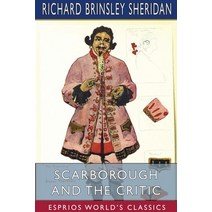 Scarborough and The Critic (Esprios Classics) Paperback, Blurb