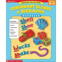 Scholastic Success With Consonant Blends & Digraphs Workbook