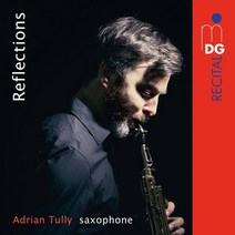 [CD] Adrian Tully 에이드리언 툴리 색소폰 연주집 (Reflections)