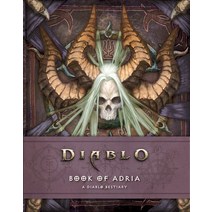 (영문도서) Diablo: Book of Adria: A Diablo Bestiary Hardcover, Blizzard Entertainment, English, 9781945683206