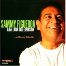 Sammy Figueroa - And Sammy Walked In UK수입반, 1CD