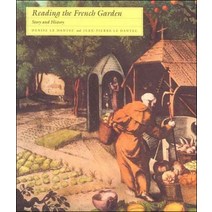 Reading the French Garden: Story and History Paperback, MIT Press, English, 9780262620871