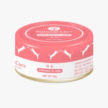 네츄럴코어 참치캔 게살 연어 95g 고양이 간식 애묘 크림스타일 스프 습식간식 영양캔 맛있는캔간식, 치킨캔 95g