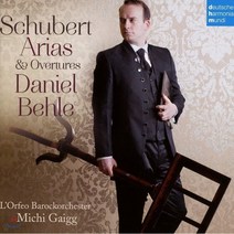 [CD] Daniel Behle 슈베르트: 아리아 & 서곡 - 다니엘 베흘 미치 가이그 오르페오 바로크 오케스트라 (Schubert: Arias & Overtures)